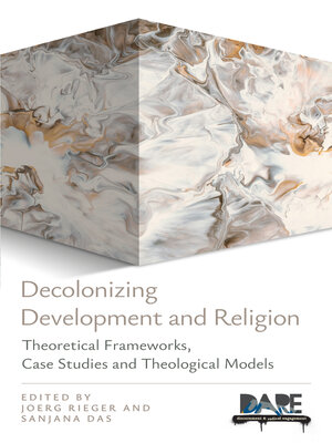 cover image of Decolonizing Development and Religion